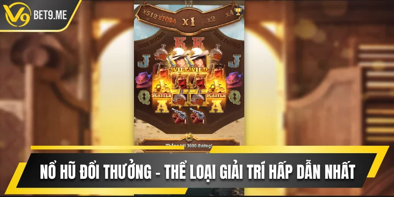 Nổ Hũ Đổi Thưởng Là Gì? Quy Tắc Và Các Game Hot Tại V9bet